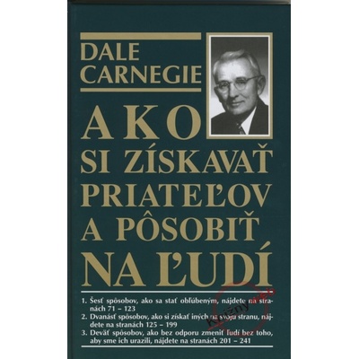 Ako si získavať priateľov a pôsobiť na ľudí - 2.vyd.