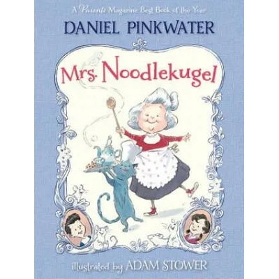 Mrs. Noodlekugel | Daniel Pinkwater