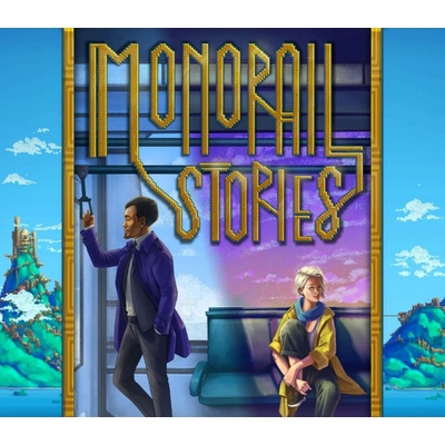 Monorail Stories