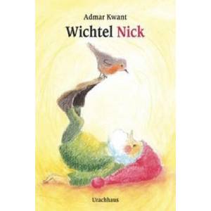 Wichtel Nick | Admar Kwant (ISBN: 9783825177393)