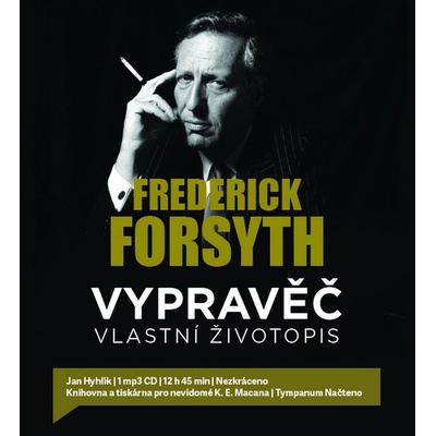 Vypravěč: Vlastní životopis - Frederick Forsyth