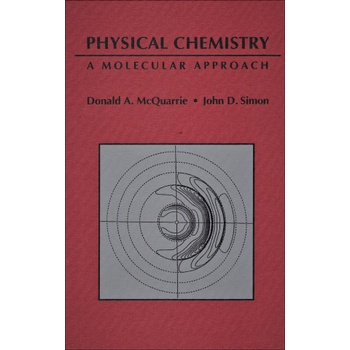 Physical Chemistry: A Molecular Approach