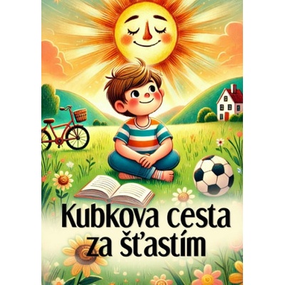 Kubkova cesta za šťastím