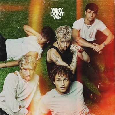 WHY DON'T WE - THE GOOD TIMES AND THE BAD ONES CD