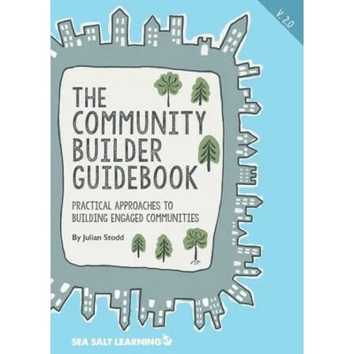 Community Builder Guidebook | Julian Stodd