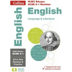 WJEC Eduqas GCSE 9-1 English Language and Literature All-in-One Complete Revision and Practice | Collins GCSE (ISBN: 9780008292010)