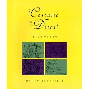 Costume in Detail: Women's Dress 1730-1930 (ISBN: 9780896762176)