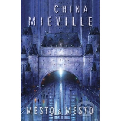 Město & Město - China Miéville