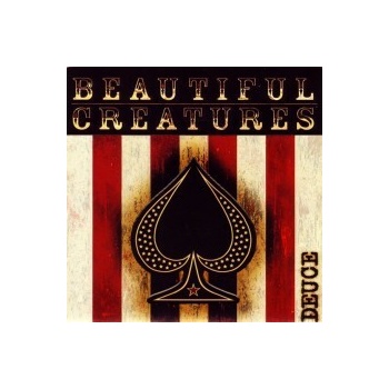 Beautiful Creatures - Deuce CD