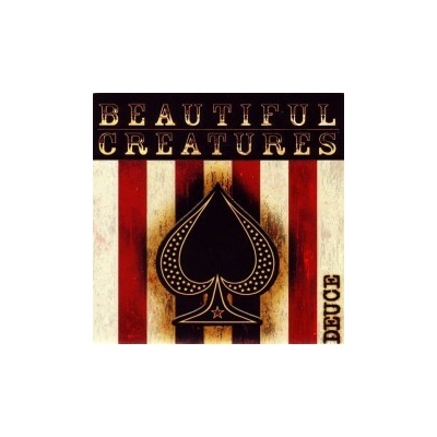 Beautiful Creatures - Deuce CD