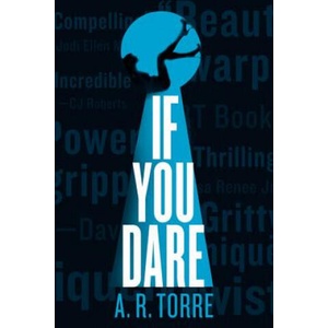 If You Dare | A R Torre (ISBN: 9780316386692)