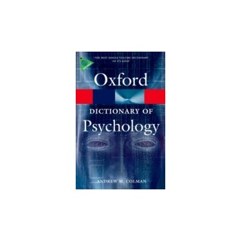 Dictionary of Psychology - Colman Andrew M.