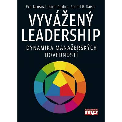 Vyvážený leadership - Eva Jarošová, Karel Pavlica