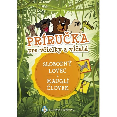 Príručka pre vĺčatá a včielky 2