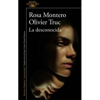 LA DESCONOCIDA | ROSA MONTERO