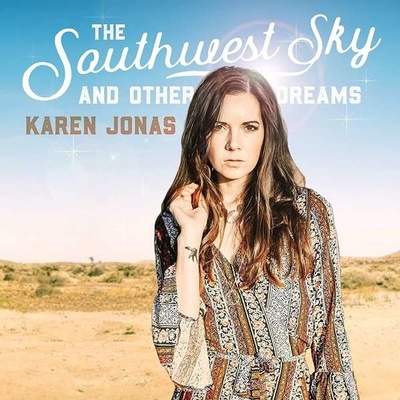 JONAS, KAREN - SOUTHWEST SKY AND OTHER DREAMS LP