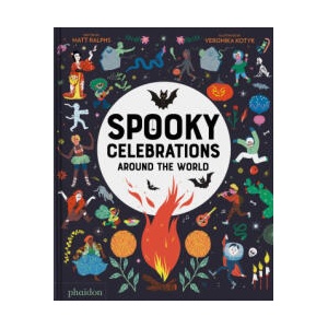 SPOOKY CELEBRATIONS AROUND THE WORLD (ISBN: 9781838667719)