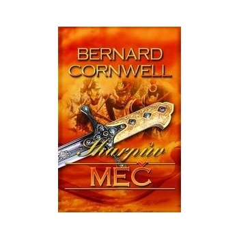 Sharpův meč - Bernard Cornwell