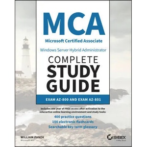 MCA Windows Server Hybrid Administrator Complete Study Guide with 400 Practice Test Questions | William Panek (ISBN: 9781394155415)