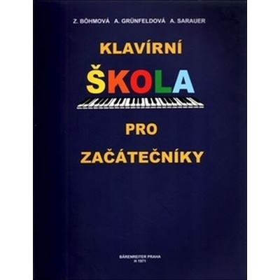 Editio Barenreiter P KLAVÍRNÍ ŠKOLA PRO ZAČÁTEČNÍKY