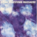 BRIAN JONESTOWN MASSACRE: METHODRONE LP