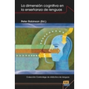 La dimensión cognitiva en la enseńanza de lenguas | Álvaro García Santa-Cecilia (ISBN: 9788498481389)