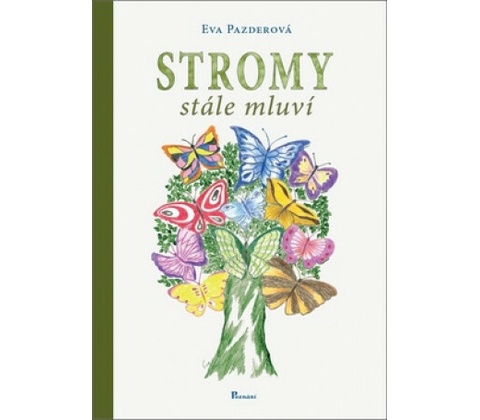 Stromy stále mluví