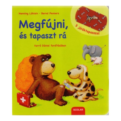 Megfújni, és tapaszt rá
