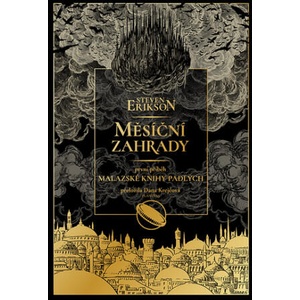 Měsíční zahrady | Steven Erikson (2022)