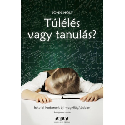 Túlélés vagy tanulás?