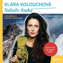 Nahoře fouká - Klára Kolouchová