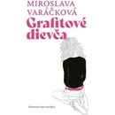 Grafitové dievča Miroslava Varáčková SK