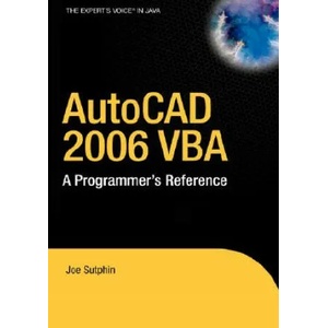 AutoCAD 2006 VBA | Joe Sutphin (2009)