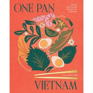 One Pan Vietnam (ISBN: 9781837833290)