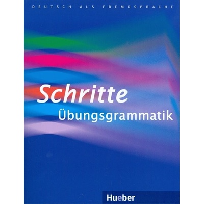 Schritte international diel 1 6 precvičovacia gramatika Übungsgrammatik