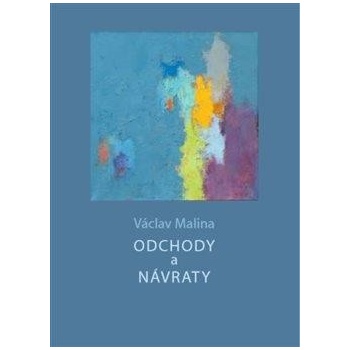 Odchody a návraty