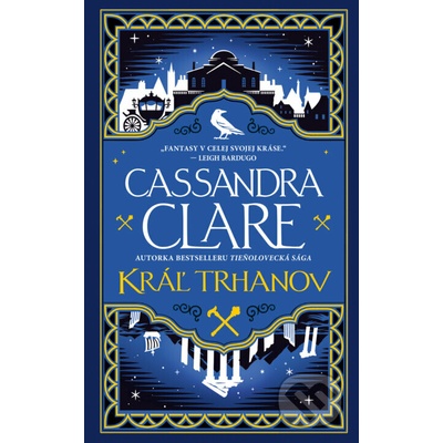 Kráľ trhanov (Kroniky Castellánie 2)