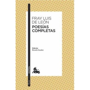 Poesías completas | FRAY LUIS DE LEON (ISBN: 9788467047707)