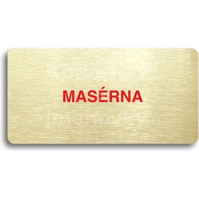 ACCEPT Piktogram MASÉRNA - zlatá tabulka - barevný tisk bez rámečku