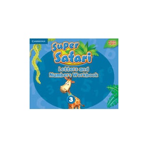 Super Safari Level 3 Letters and Numbers Workbook | Herbert Puchta, Günter Gerngross, Peter Lewis-Jones (ISBN: 9781316628188)