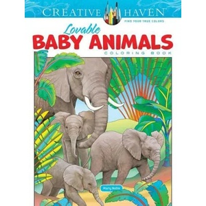 Creative Haven Lovable Baby Animals Coloring Book | Marty Noble (ISBN: 9780486849744)