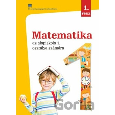 Matematika pre 1. ročník ZŠ s VJM, 1. časť