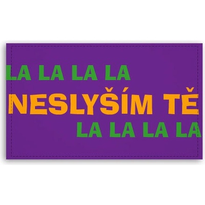 Fotoobraz 120x70 cm velký Lalala neslyším tě