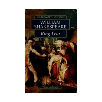 King Lear - Wordsworth Classics - William Shakespeare