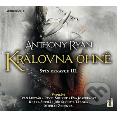 Královna ohně - Anthony Ryan