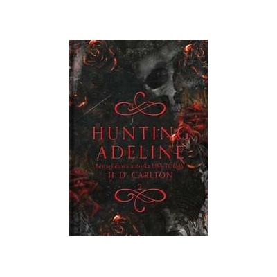 Hunting Adeline (slovenský jazyk) - H.D. Carlton