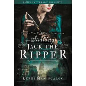 Stalking Jack the Ripper (ISBN: 9780316273497)