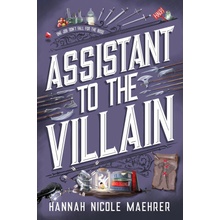 Assistant to the Villain - Hannah Nicole Maehrer