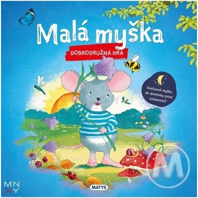 Malá myška - Dobrodružná hra Matys – Zbozi.Blesk.cz