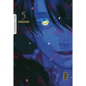 Noah of the Blood Sea 05 | Claudia Peter (ISBN: 9783770443611)